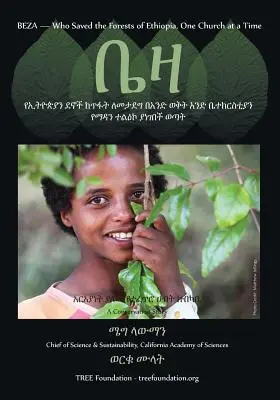 Beza, který zachránil etiopské lesy, jeden kostel po druhém, příběh o ochraně přírody - amharská verze - Beza, Who Saved the Forest of Ethiopia, One Church at a Time, a Conservation Story -Amharic Version
