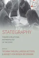 Stategrafie: K vztahové antropologii státu - Stategraphy: Toward a Relational Anthropology of the State