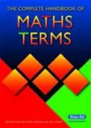 Kompletní příručka matematických pojmů - Complete Handbook of Maths Terms