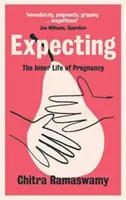 Očekávání - Vnitřní život těhotenství - Expecting - The Inner Life of Pregnancy