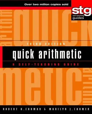 Rychlá aritmetika: Příručka pro samouky - Quick Arithmetic: A Self-Teaching Guide