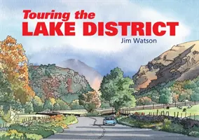 Putování po jezerní oblasti - Touring the Lake District