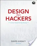 Design pro hackery - Design for Hackers