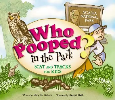 Kdo se vykakal v parku? Národní park Acadia - Who Pooped in the Park? Acadia National Park