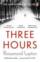 Tři hodiny - Deset nejprodávanějších knih Sunday Times - Three Hours - The Top Ten Sunday Times Bestseller