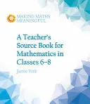 Učebnice pro učitele matematiky pro 6. až 8. třídu - Teacher's Source Book for Mathematics in Classes 6 to 8
