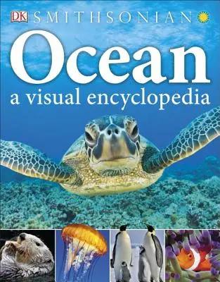 Ocean: Vizuální encyklopedie oceánu - Ocean: A Visual Encyclopedia