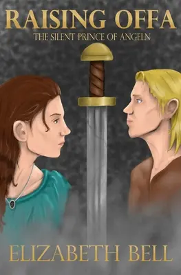 Vzkříšení Offa: Tichý princ z Angelnu - Raising Offa: The Silent Prince of Angeln