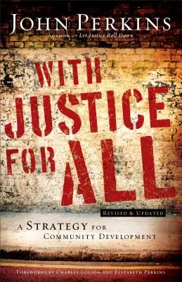 Se spravedlností pro všechny: Strategie pro rozvoj komunit - With Justice for All: A Strategy for Community Development