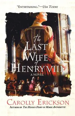 Poslední manželka Jindřicha VIII. - The Last Wife of Henry VIII
