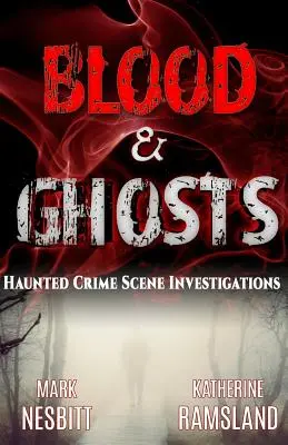 Krev a duchové: Vyšetřovatelé paranormálních jevů - Blood & Ghosts: Paranormal Forensics Investigators