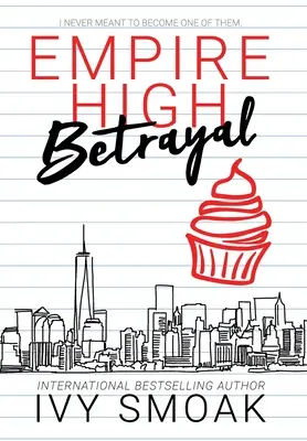 Empire High Zrada - Empire High Betrayal
