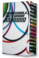 Marshall McLuhan-Unbound: Vydavatelské dobrodružství - Marshall McLuhan-Unbound: A Publishing Adventure