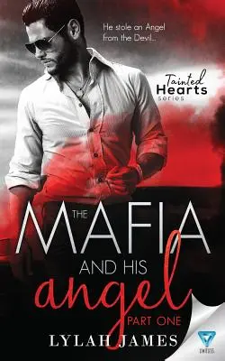 Mafie a její anděl: Část 1 - The Mafia and His Angel: Part 1