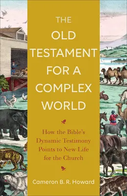Starý zákon pro složitý svět - Old Testament for a Complex World