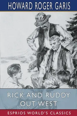 Rick a Ruddy na západě (Esprios Classics) - Rick and Ruddy Out West (Esprios Classics)