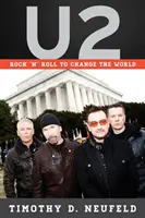 U2: Rock 'n' Roll, který změní svět - U2: Rock 'n' Roll to Change the World