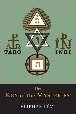 Klíč k mystériím - The Key of the Mysteries