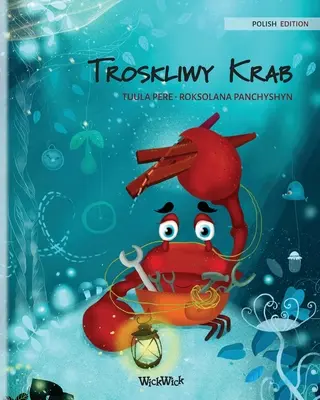 Troskliwy Krab (polské vydání knihy The Caring Crab