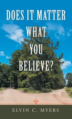 Záleží na tom, čemu věříte? - Does It Matter What You Believe?