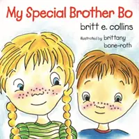 Můj zvláštní bratr Bo - My Special Brother Bo