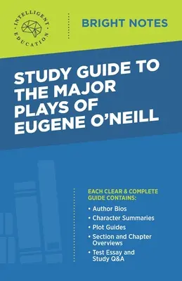 Studijní průvodce k hlavním hrám Eugena O'Neilla - Study Guide to The Major Plays of Eugene O'Neill
