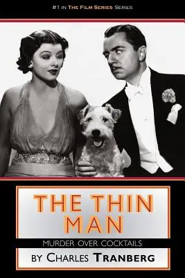 Tenký muž Filmy Vražda nad koktejly - The Thin Man Films Murder Over Cocktails