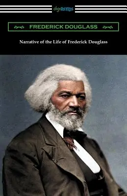 Vyprávění o životě Fredericka Douglasse - Narrative of the Life of Frederick Douglass