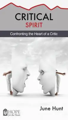 Kritický duch: Konfrontace se srdcem kritika - Critical Spirit: Confronting the Heart of a Critic