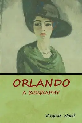 Orlando: Životopis - Orlando: A Biography