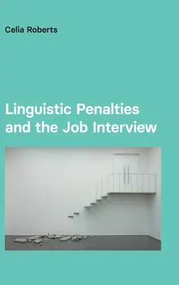 Jazykové sankce a pracovní pohovor - Linguistic Penalties and the Job Interview