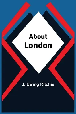 O Londýně - About London