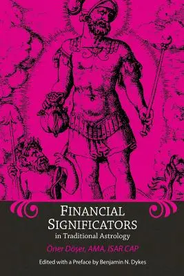 Finanční signifikátory v tradiční astrologii - Financial Significators in Traditional Astrology
