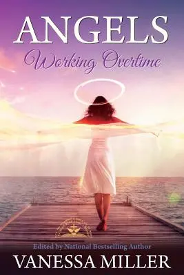 Andělé pracují přesčas - Angels Working Overtime