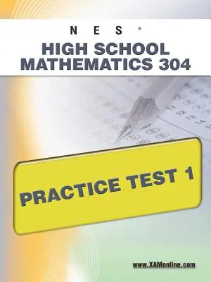 NES Highschool Mathematics 304 Praktický test 1 - NES Highschool Mathematics 304 Practice Test 1