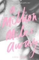 Milion mil daleko - A Million Miles Away