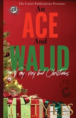 Eso a Walid: Velmi, velmi špatné Vánoce (The Cartel Publications Presents) - An Ace and Walid Very, Very Bad Christmas (The Cartel Publications Presents)