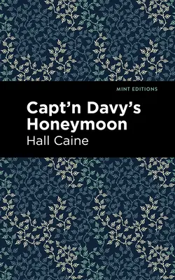 Líbánky kapitána Davyho - Capt'n Davy's Honeymoon