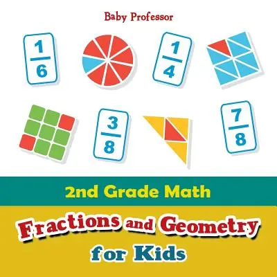 Matematika pro 2. třídu: Zlomky a geometrie pro děti - 2nd Grade Math: Fractions and Geometry for Kids