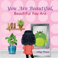 Jsi krásná, krásná jsi - You Are Beautiful, Beautiful You Are