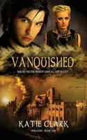 Poražení, svazek 1 - Vanquished, Volume 1