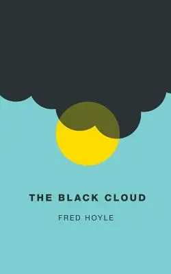 Černý mrak (Valancourt 20th Century Classics) - The Black Cloud (Valancourt 20th Century Classics)