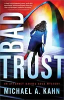 Špatná důvěra - Bad Trust