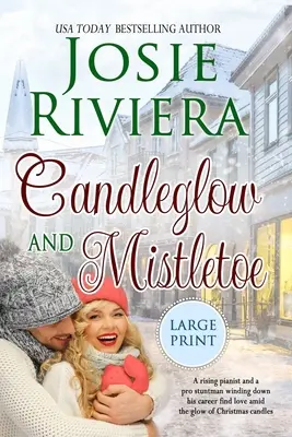Světlo svíček a jmelí: Vydání ve velkém nákladu - Candleglow and Mistletoe: Large Print Edition