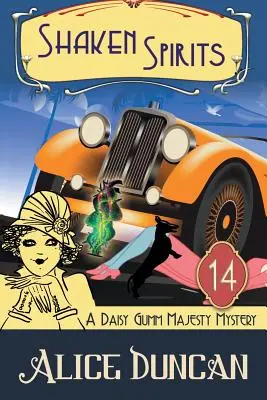 Roztřesení duchové (A Daisy Gumm Majesty Mystery, Book 14): Záhada Daisy Gumm Majesty (A Daisy Gumm Majesty Mystery, Book 14): Historická útulná záhada (kniha) - Shaken Spirits (A Daisy Gumm Majesty Mystery, Book 14): Historical Cozy Mystery