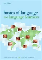 Základy jazyka pro studenty jazyků, 2. vydání - Basics of Language for Language Learners, 2nd Edition