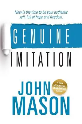 Opravdová imitace: Nyní je čas být svým autentickým já, plným naděje a svobody. - Genuine Imitation: Now is the time to be your authentic self, full of hope and freedom.