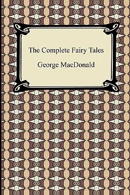 Kompletní pohádky - The Complete Fairy Tales