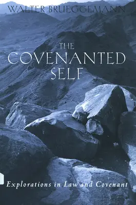Zapovězené já - The Covenanted Self