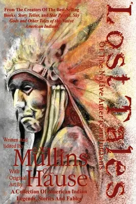 Ztracené příběhy původních amerických indiánů - Lost Tales Of The Native American Indians
